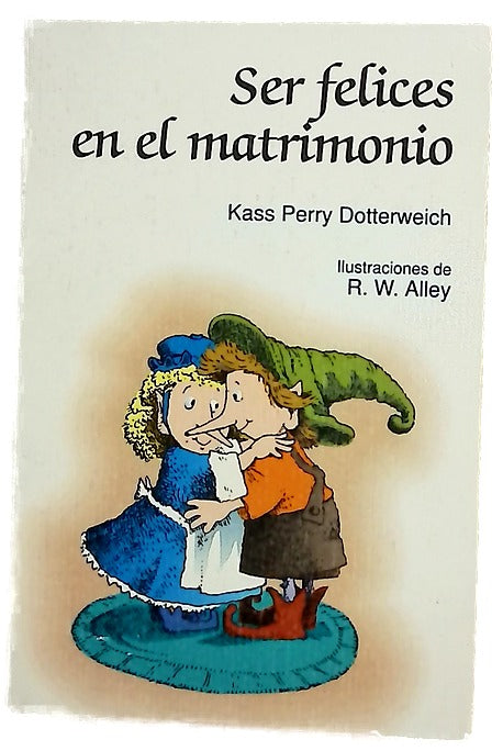 Ser felices en el matrimonio