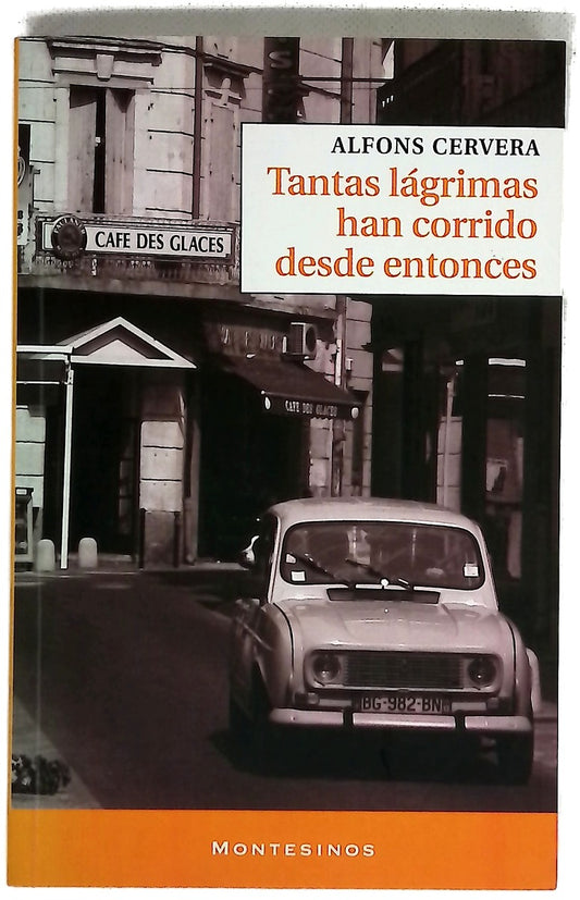 Tantas lágrimas han corrido desde entonces