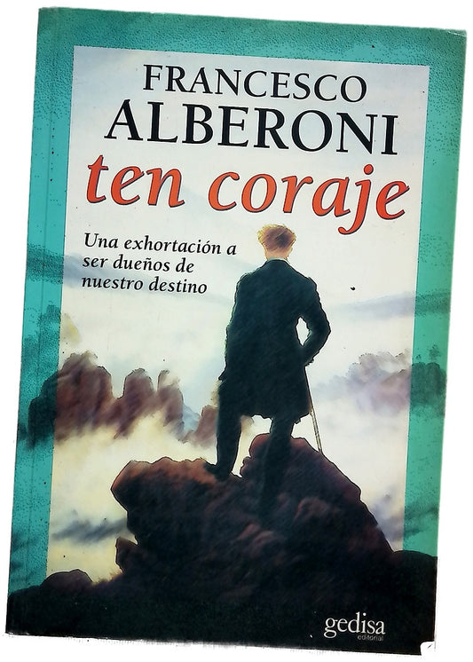 Ten coraje