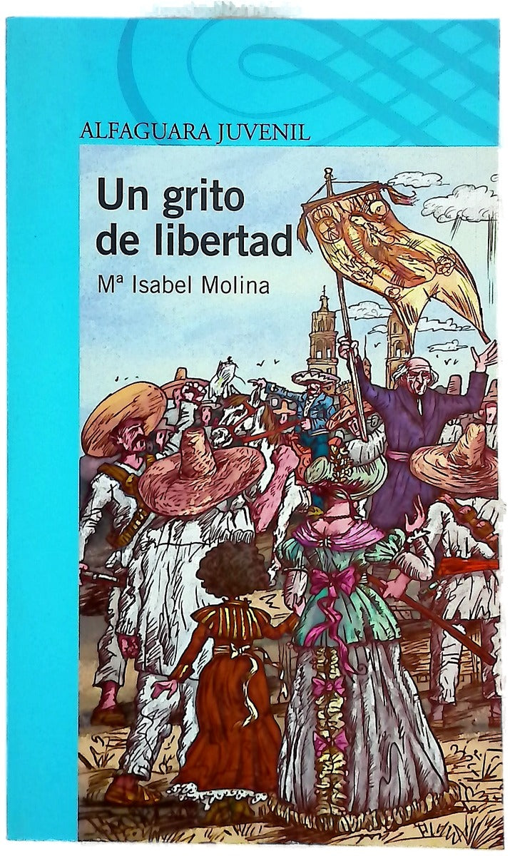 Un grito de libertad