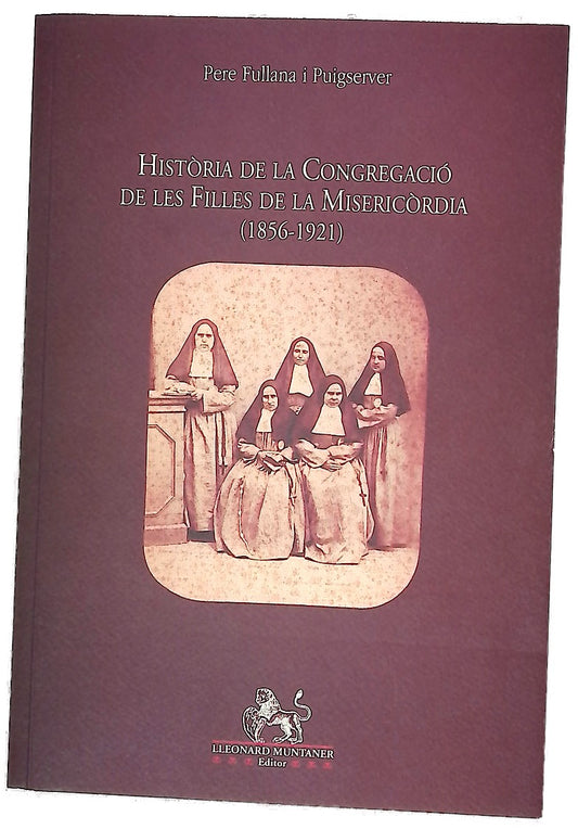 Història de la Congregació de les Filles de la Misericòrdia (1856-1921)