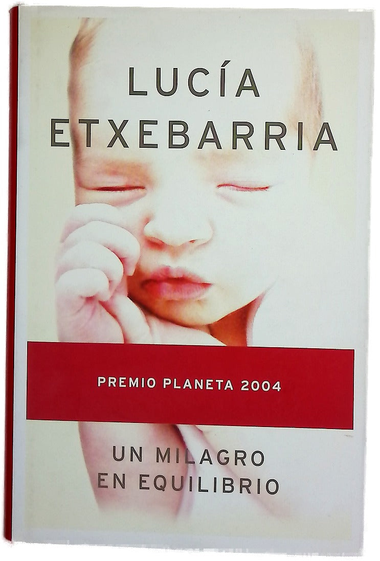 Un milagro en equilibrio