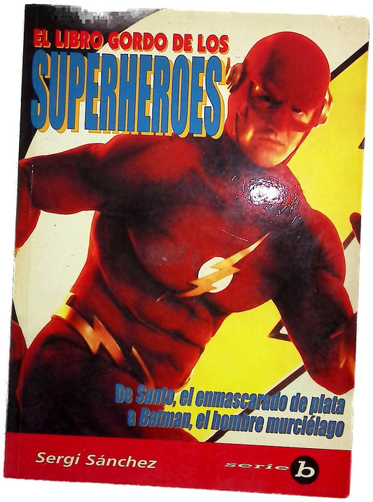 El libro gordo de los superhéroes