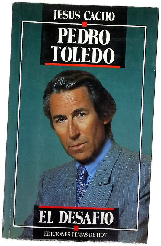 Pedro Toledo el desafío