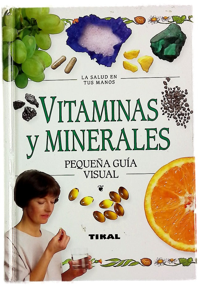 Vitaminas y Minerales Pequeña - Guia Visual