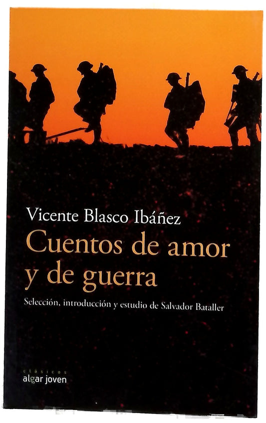 Cuentos de amor y de guerra : antología de relatos breves