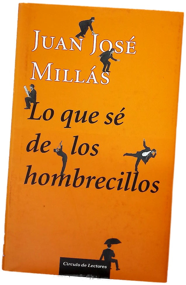 Lo que sé de los hombrecillos