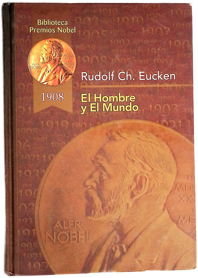 El hombre y el mundo (Premio Nobel en 1908)