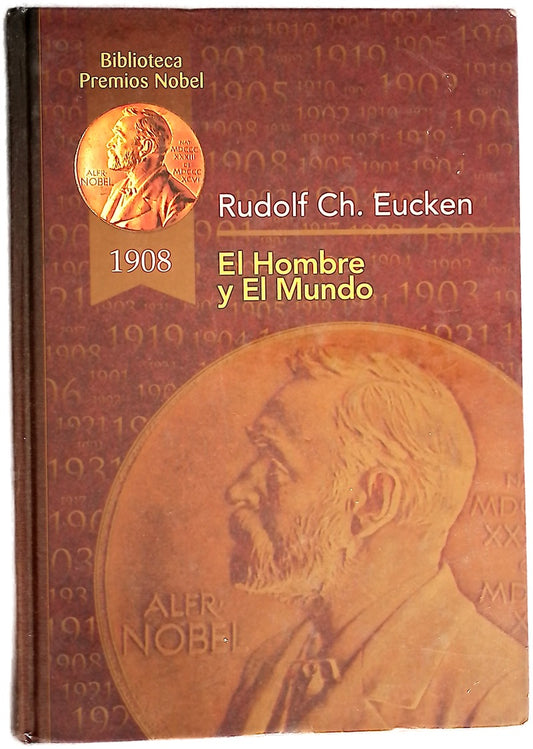 El hombre y el mundo (Premio Nobel en 1908)