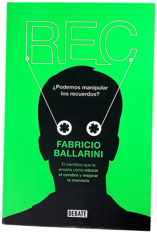 Rec : ¿Podemos manipular los recuerdos?