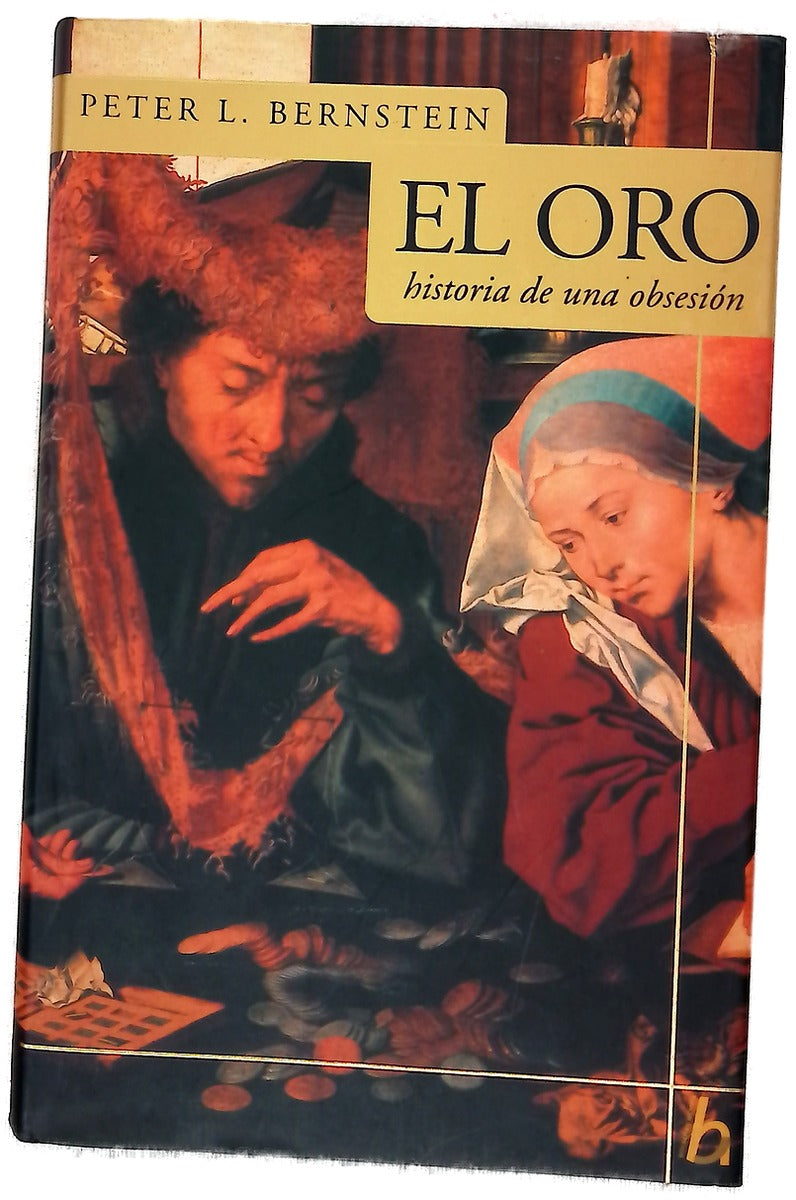 El oro historia de una obsesión