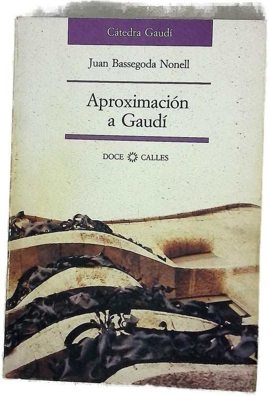 Aproximación a Gaudí