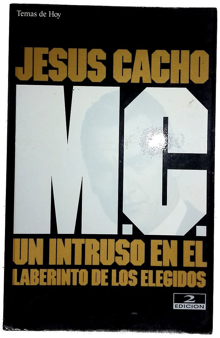 M.C. un intruso en el laberinto de los elegidos