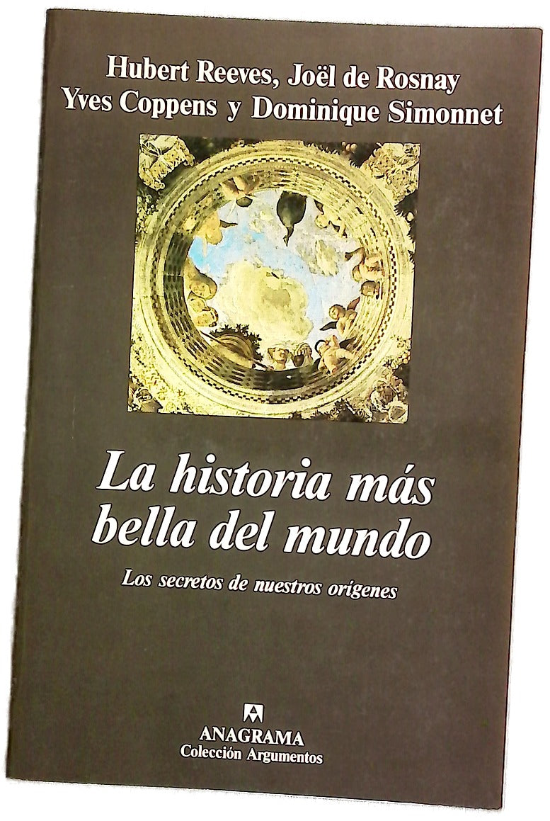 La historia más bella del mundo los secretos de nuestros orígenes