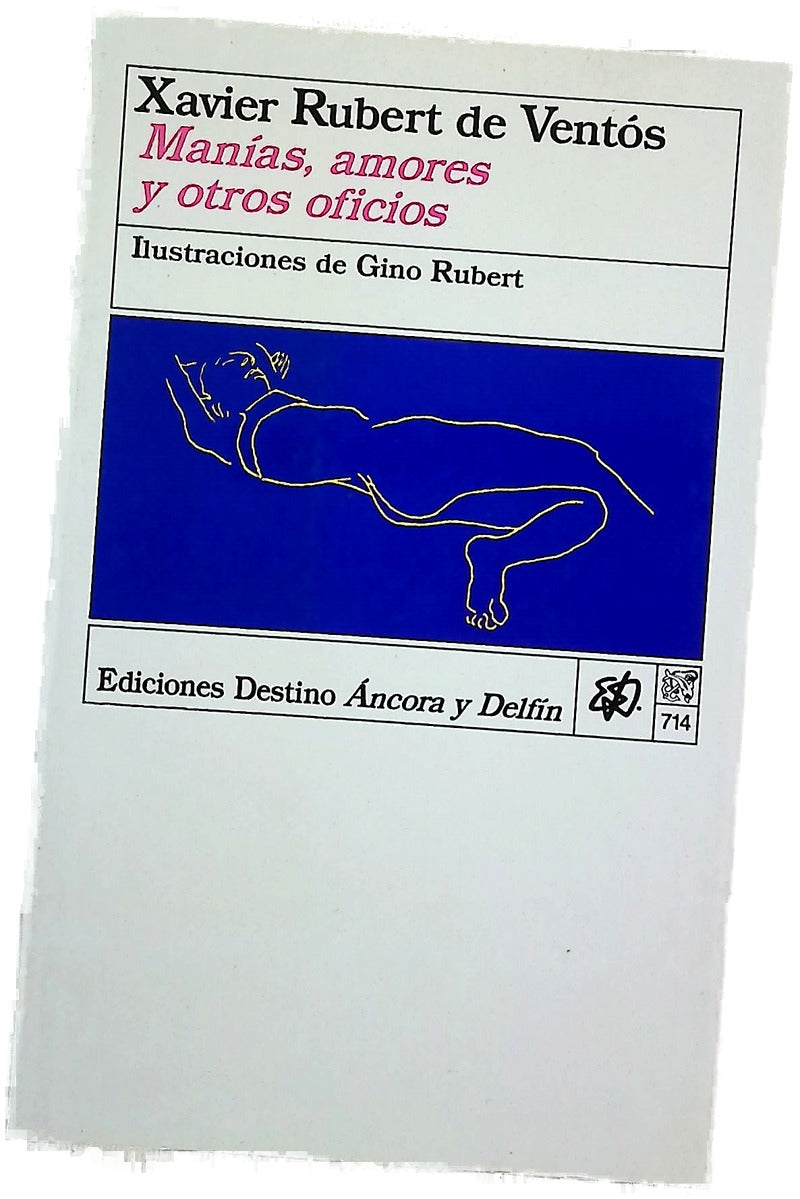 Manías, amores y otros oficios