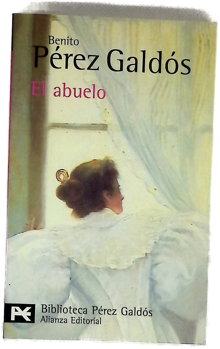 El abuelo novela en cinco jornadas