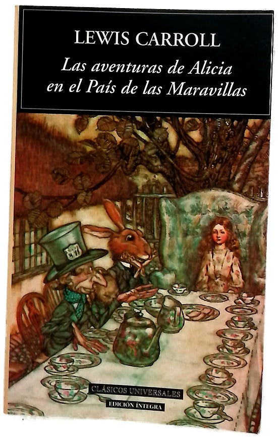 Las aventuras de Alicia en el país de las maravillas