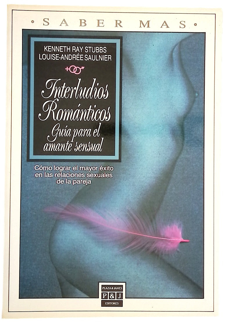 Interludios románticos guía para el amante sensual