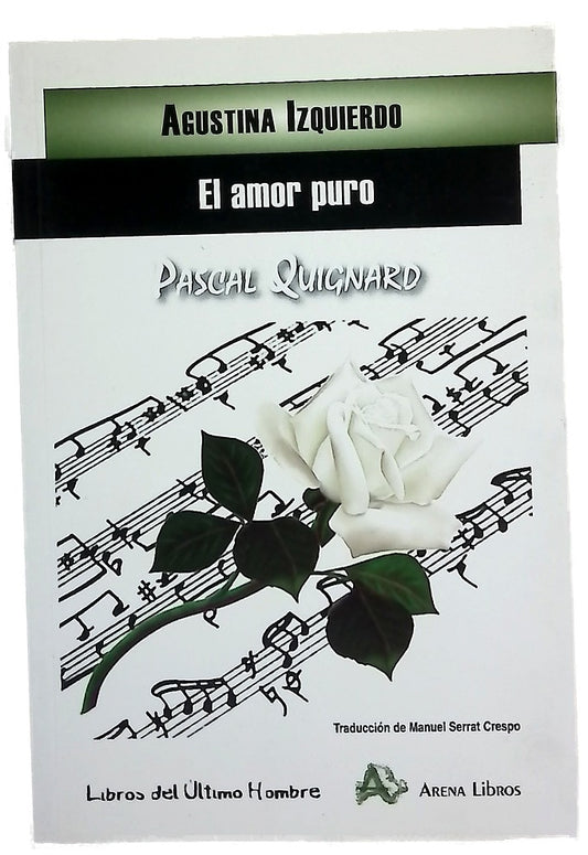 El amor puro : novela