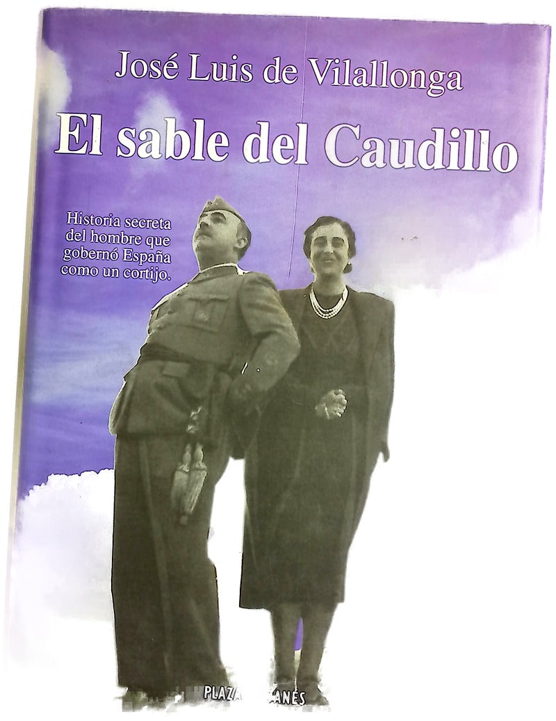 El sable del Caudillo