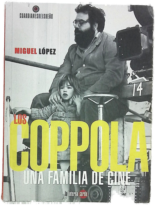 Los Coppola, una familia de cine