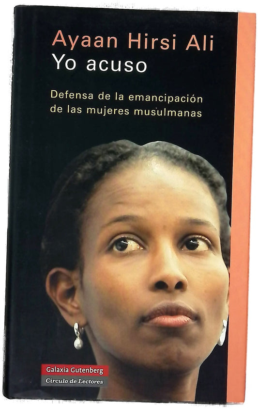 Yo acuso : defensa de la emancipación de las mujeres musulmanas