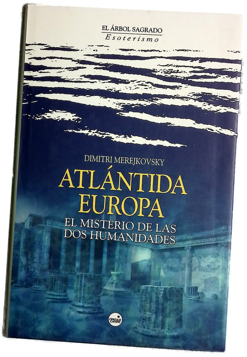 Atlántida-Europa el misterio de las dos humanidades