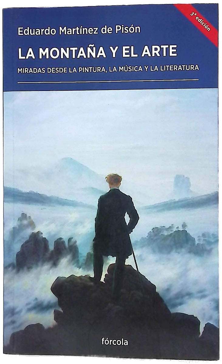 La montaña y el arte : miradas desde la pintura, la música y la literatura