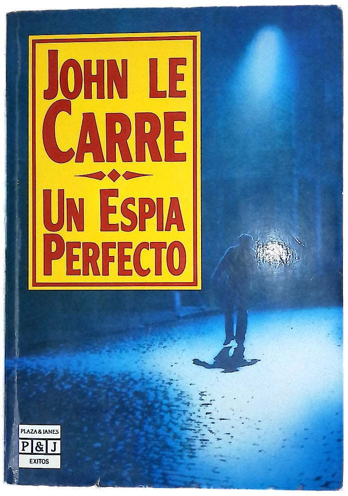 Un espía perfecto