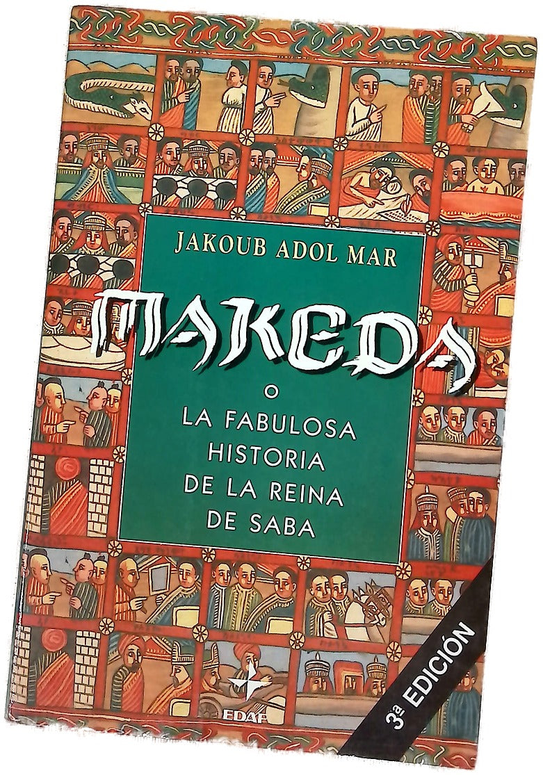 Makeda o La fabulosa historia de la reina de Saba