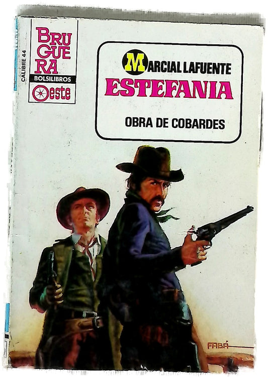 Novelas del oeste Obra de cobardes