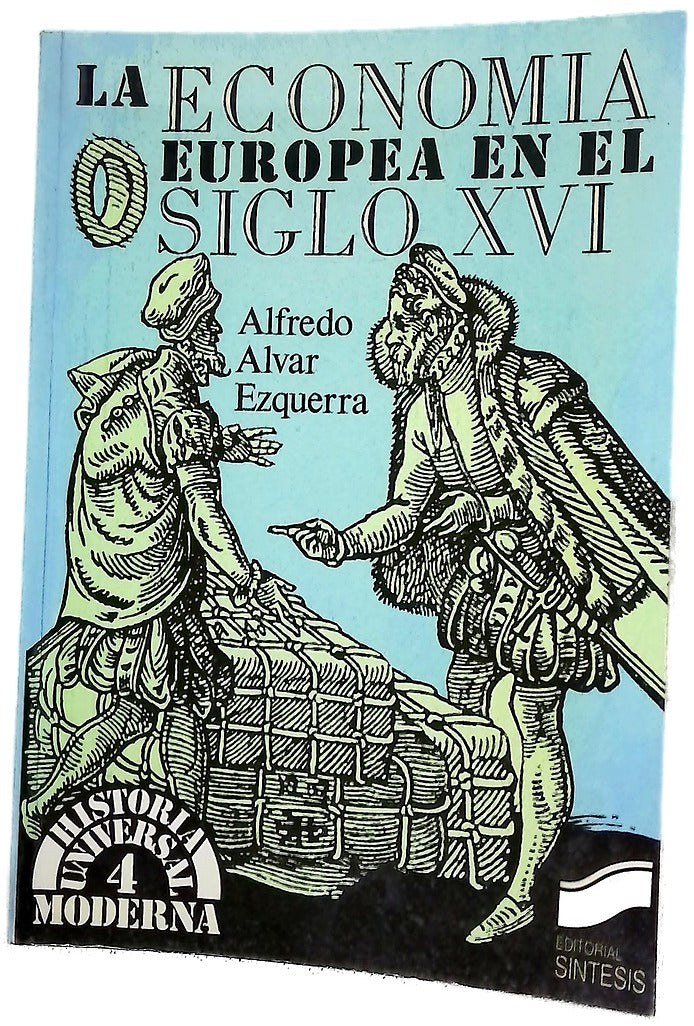 La economía europea en el siglo XVI