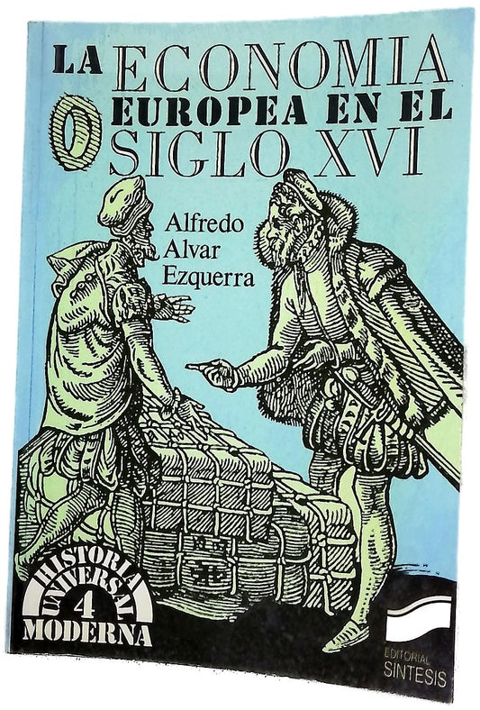 La economía europea en el siglo XVI