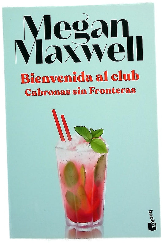 Bienvenida al club Cabronas sin Fronteras
