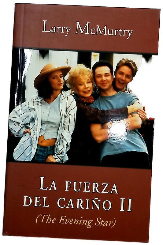 La fuerza del cariño II
