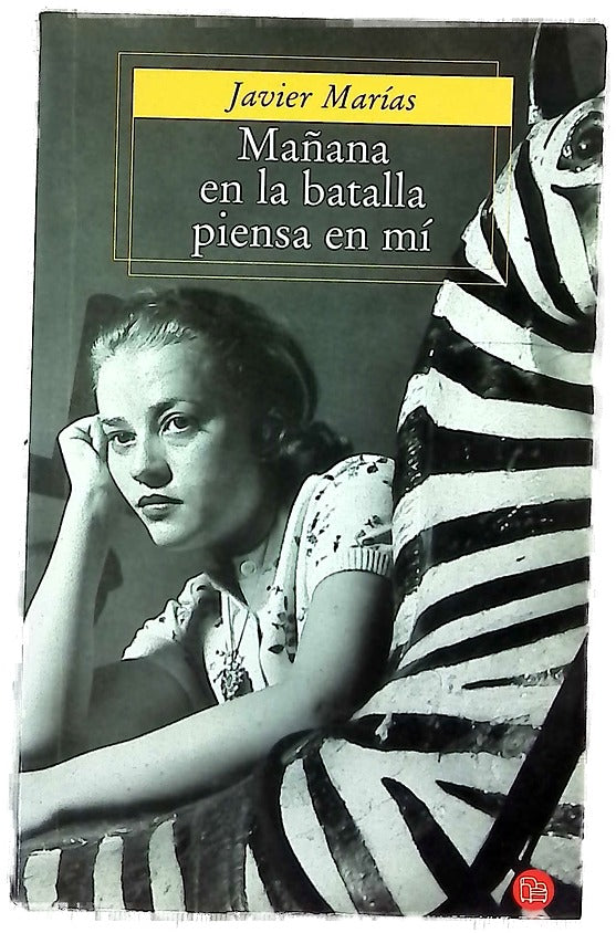 Mañana en la batalla piensa en mí