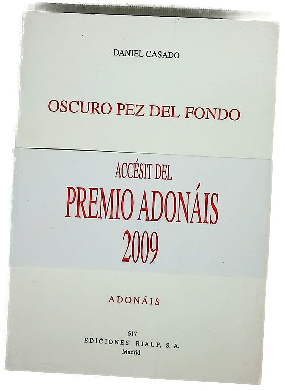 Oscuro pez del fondo 2001-2008
