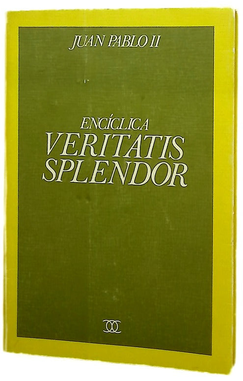 Encíclica veritatis splendor