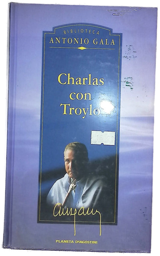 Charlas con Troylo y Desde entonces