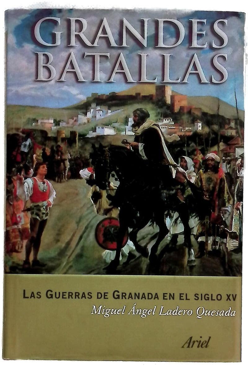 Las guerras de Granada en el siglo XV