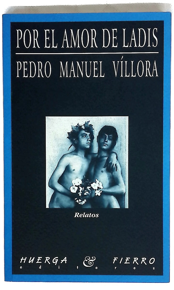 Por el amor de Ladis relatos