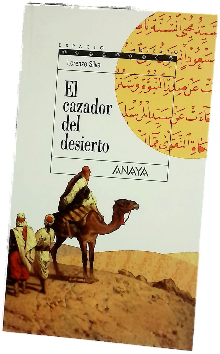 El cazador del desierto