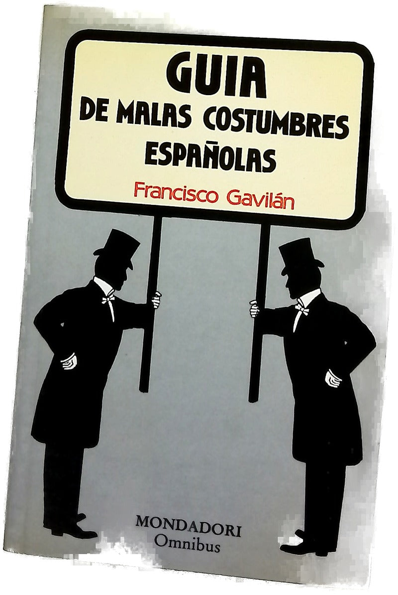 Guía de malas costumbres españolas