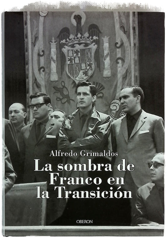 La sombra de Franco en la transición