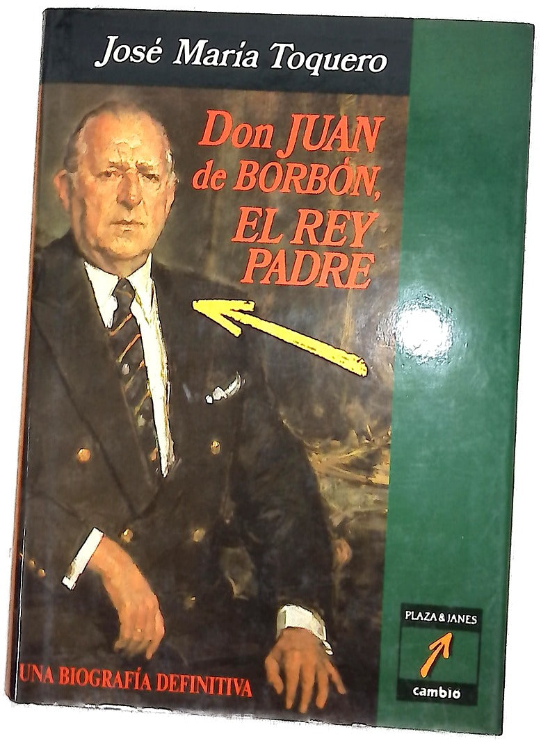 Don Juan de Borbón, el rey padre