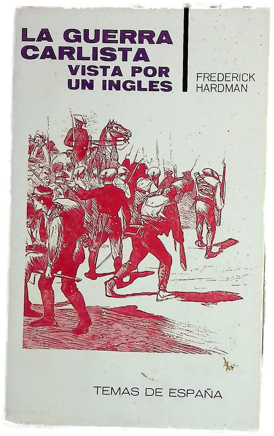 La guerra carlista vista por un inglés