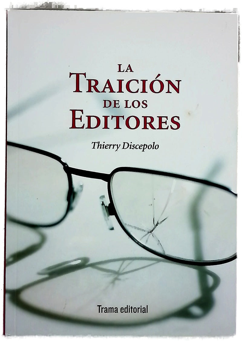 La traición de los editores