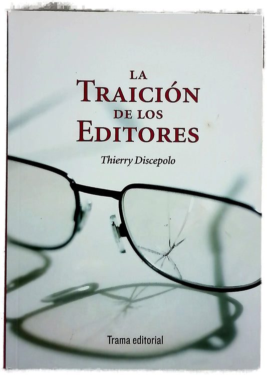 La traición de los editores