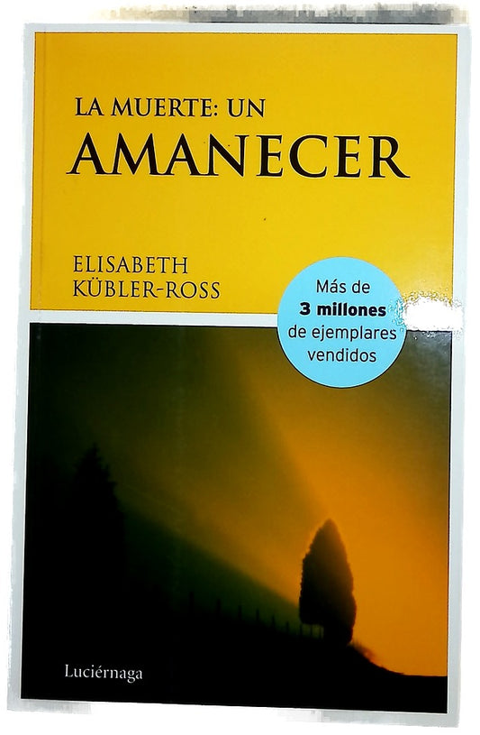 La muerte, un amanecer