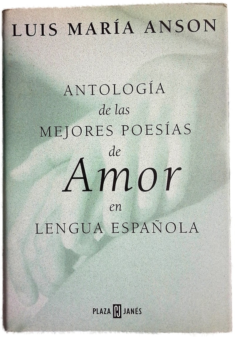 Antología de las mejores poesías de amor en lengua española